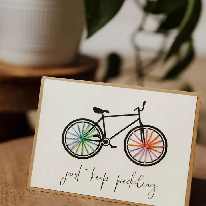 Keep Pedaling Embroidered Greeting Card