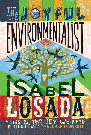 The Joyful Environmentalist